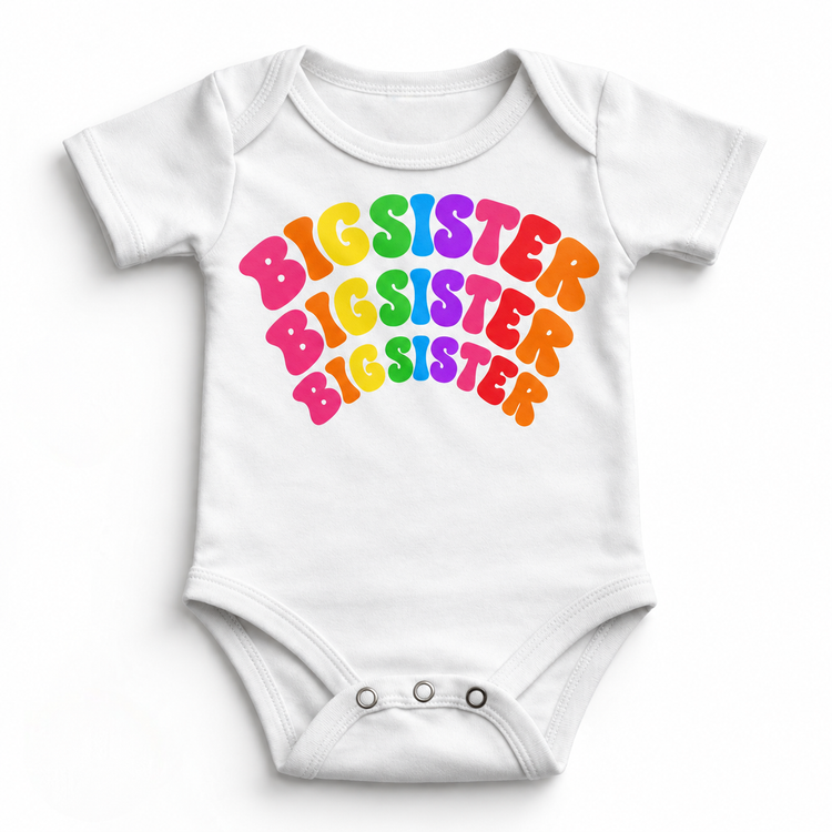 Big Sister rainbow arched lettering on white baby bodysuit