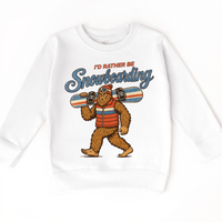 I'd Rather Be Snowboarding retro Bigfoot design on a white sweatshirt