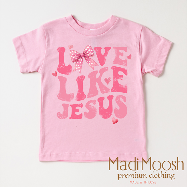 Love Like Jesus Valentine's Day Shirt - Christian Valentine's Tee