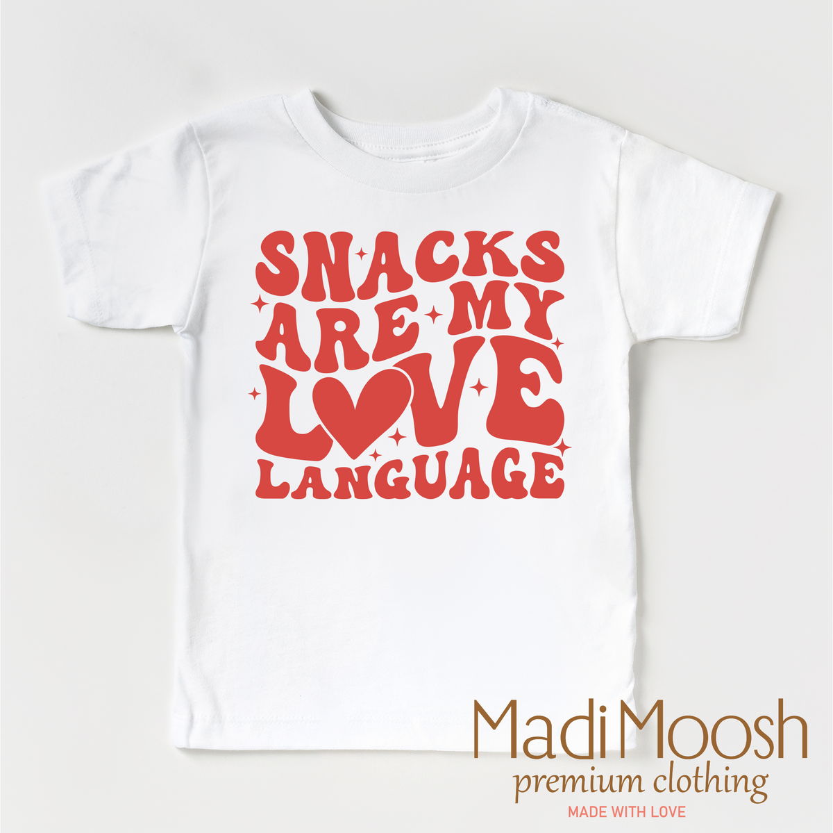 Snacks Are My Love Language Valentine's Day graphic T-shirt by Madi Moosh