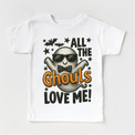All the Ghouls Love Me Halloween ghost graphic on white tee
