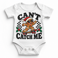 Can't Catch Me Christmas graphic on white bodysuit, front view on white background