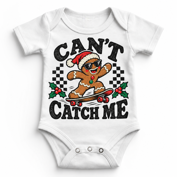 Can't Catch Me Christmas graphic on white bodysuit, front view on white background