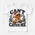 Can't Catch Me Christmas graphic on white tee, front view on white background