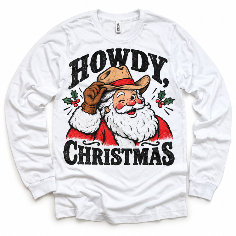 Howdy Christmas Christmas graphic on white long sleeve tee, front view on white background