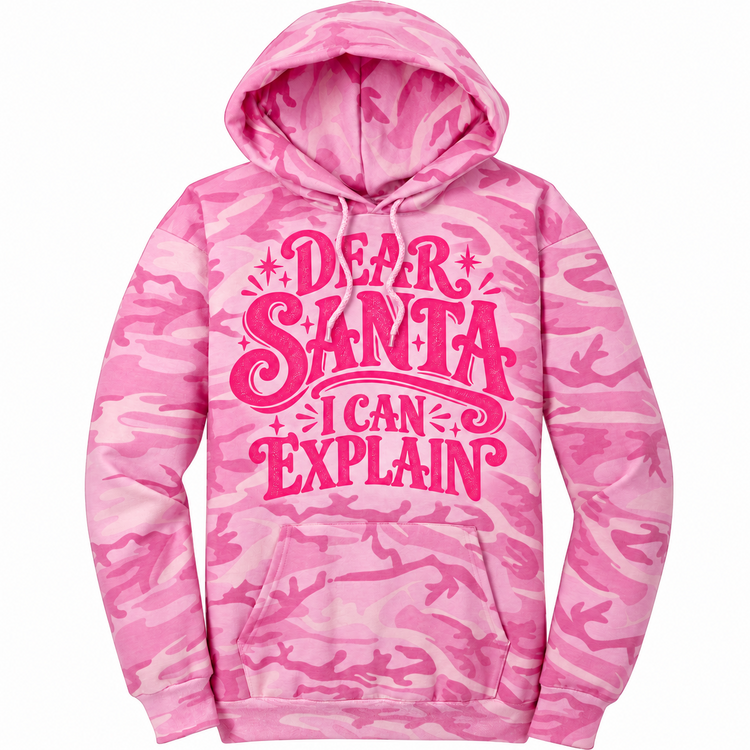 Dear Santa I Can Explain pink camo Christmas hoodie with hot pink lettering