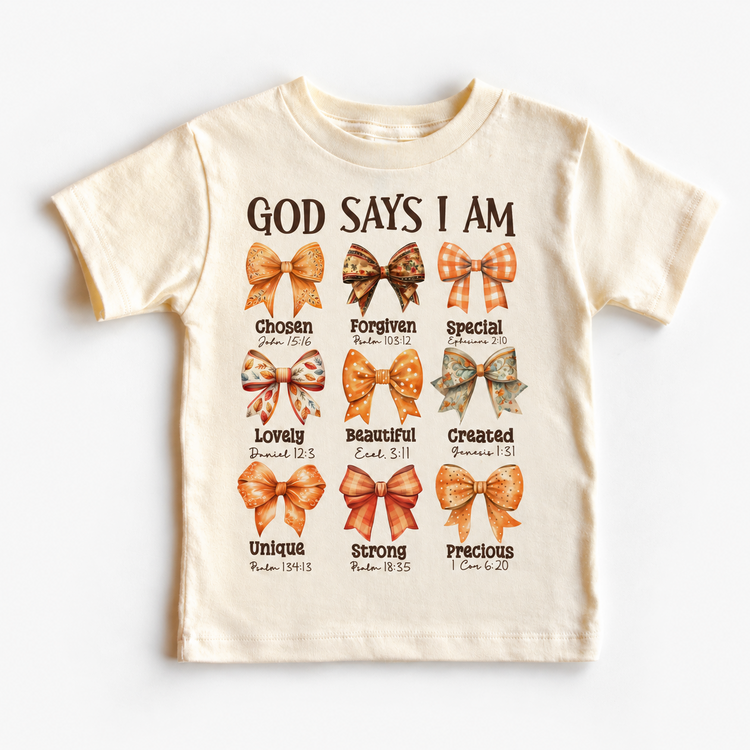 God Says I Am bows Christian girls shirt in natural