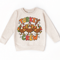 Turkey Crew design on a natural sweatshirt