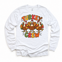 Turkey Crew design on a white long sleeve tee