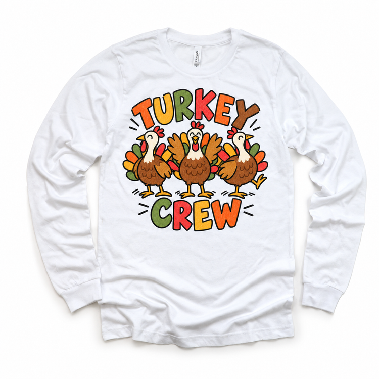 Turkey Crew design on a white long sleeve tee