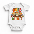 Roll With It Thanksgiving design on a white bodysuit