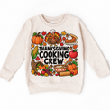 Thanksgiving Cooking Crew design on a natural sweatshirt