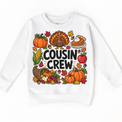 Thanksgiving Cousin Crew design on a white sweatshirt