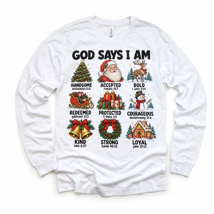 God Says I Am Christmas Kids design on a white long sleeve tee