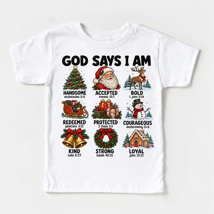 God Says I Am Christmas Kids design on a white tee