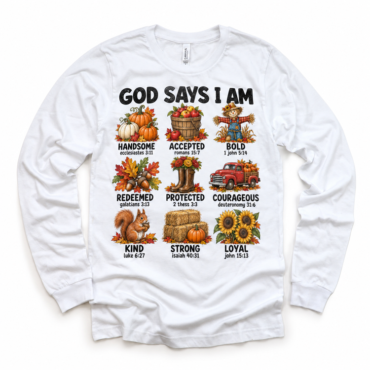 God Says I Am Fall Kids design on a white long sleeve tee