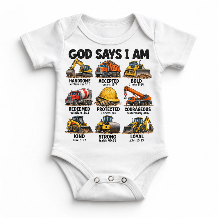 God Says I Am Construction Kids design on a white bodysuit