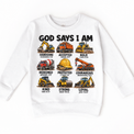 God Says I Am Construction Kids design on a white sweatshirt