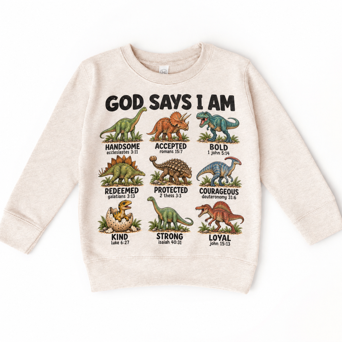 God Says I Am Dinosaur Kids design on a natural sweatshirt