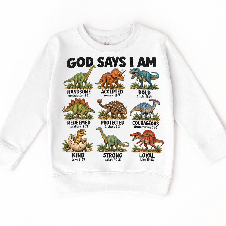 God Says I Am Dinosaur Kids design on a white sweatshirt