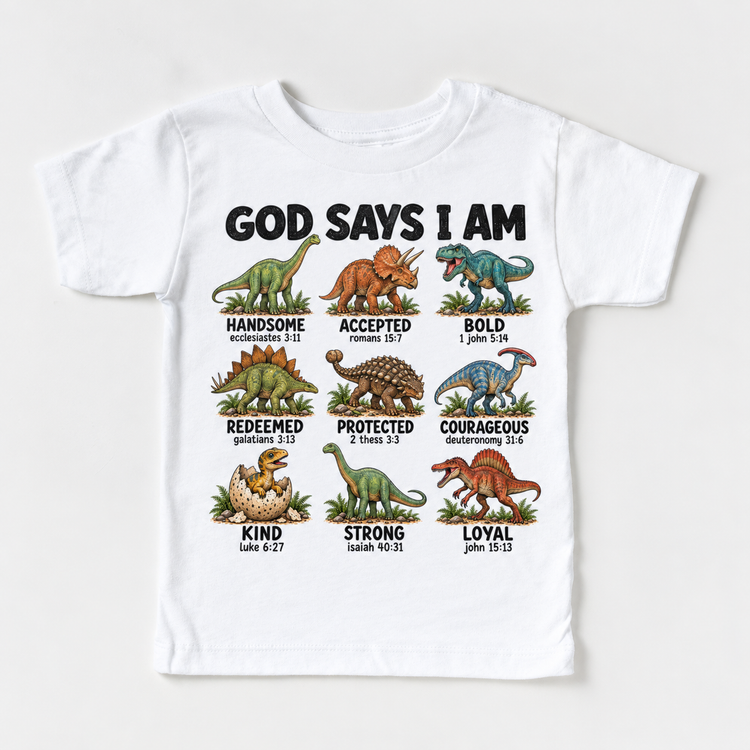 God Says I Am Dinosaur Kids design on a white tee