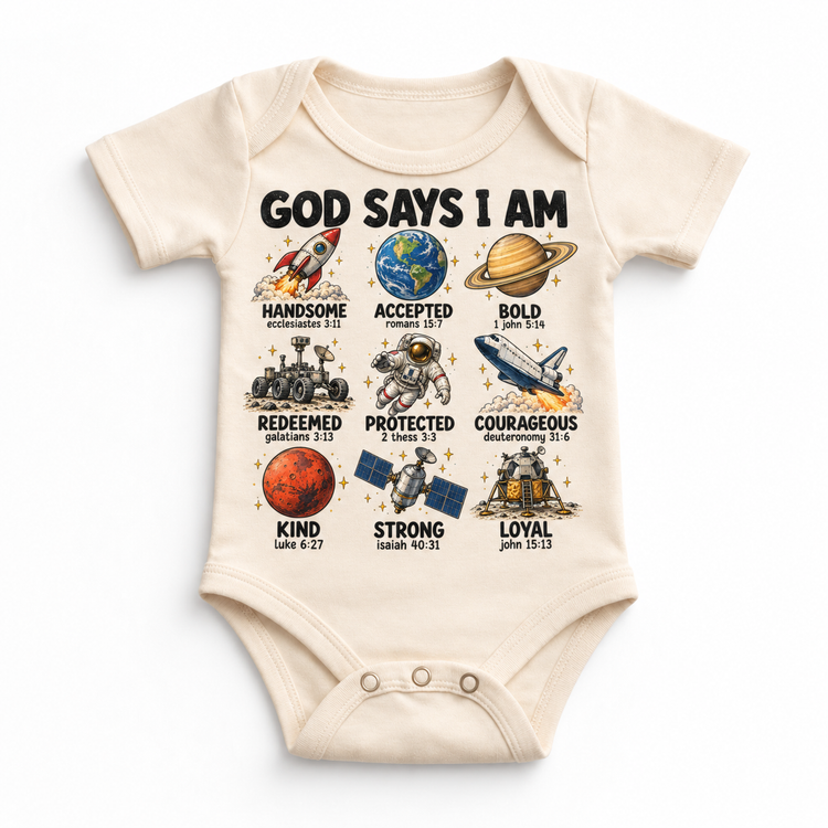 God Says I Am Space Kids design on a natural bodysuit