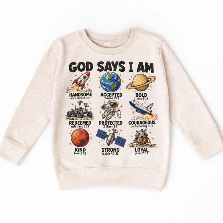 God Says I Am Space Kids design on a natural sweatshirt