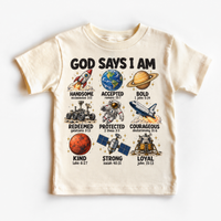 God Says I Am Space Kids design on a natural tee