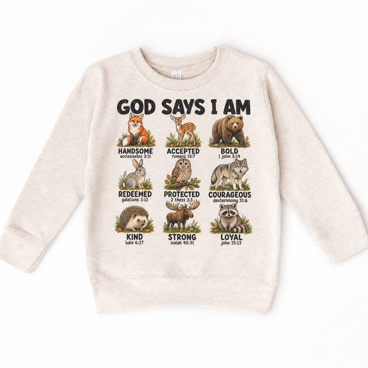 God Says I Am Woodland Animals Kids design on a natural sweatshirt