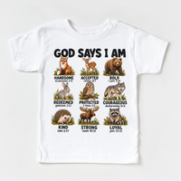 God Says I Am Woodland Animals Kids design on a white tee