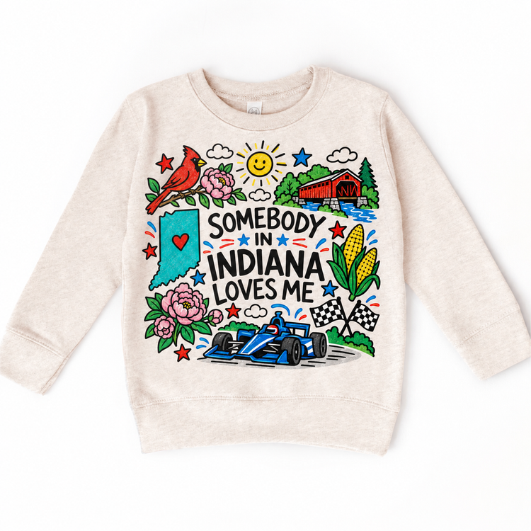 Somebody in Indiana Loves Me design on a natural sweatshirt