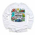 Somebody in Indiana Loves Me design on a white long sleeve tee