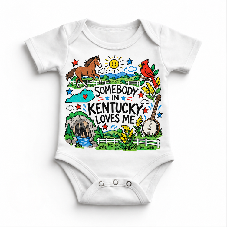 Somebody in Kentucky Loves Me design on a white bodysuit