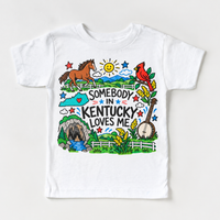 Somebody in Kentucky Loves Me design on a white tee