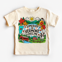 Somebody in Vermont Loves Me design on a natural tee