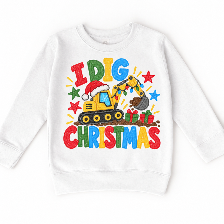I Dig Christmas design on a white sweatshirt