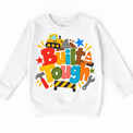 Built Tough design on a white sweatshirt
