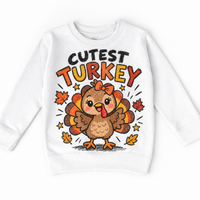 Cutest Turkey graphic on white sweatshirt, front view on white background