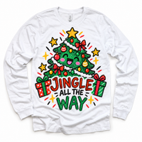 Jingle All the Way graphic on white long sleeve tee, front view on white background
