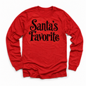 Santa's Favorite Christmas shirt features elegant black lettering with curled details. Shown on red longsleeve, front view.