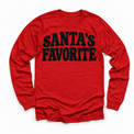 Santa's Favorite retro Christmas shirt features bold black uppercase lettering in two lines. Shown on red longsleeve, front view.