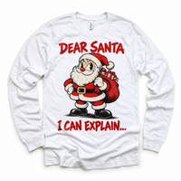 Dear Santa I Can Explain Christmas design on white long sleeve tee