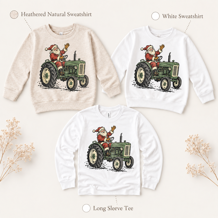 Santa tractor Christmas design on natural and white sweatshirts and a white long sleeve tee