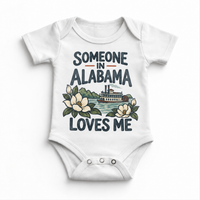 Someone in Alabama Loves Me design on a white baby bodysuit