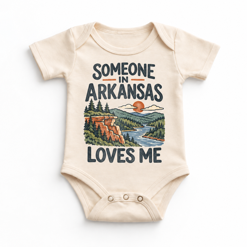 Someone in Arkansas Loves Me design on a natural beige baby bodysuit