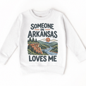 Someone in Arkansas Loves Me design on a white sweatshirt