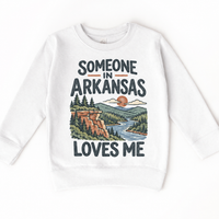 Someone in Arkansas Loves Me design on a white sweatshirt