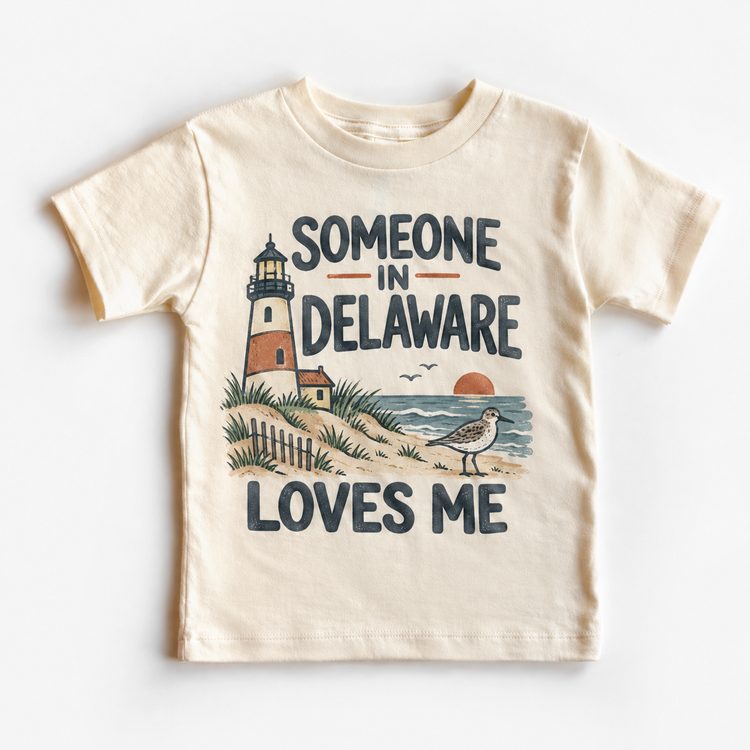 Someone in Delaware Loves Me design on a natural beige short sleeve T-shirt