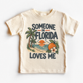 Someone in Florida Loves Me design on a natural beige short sleeve T-shirt