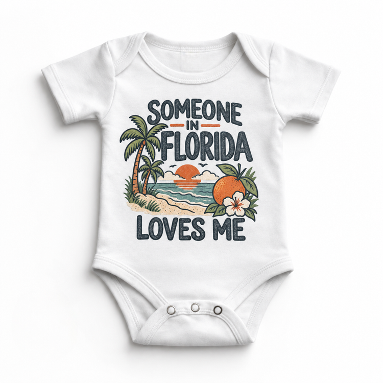 Someone in Florida Loves Me design on a white baby bodysuit